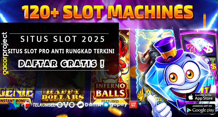 Situs Slot Pro Anti Rungkat Terkini