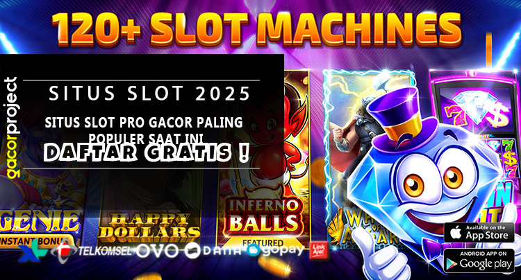 Situs Slot Pro Gacor Paling Populer Saat Ini