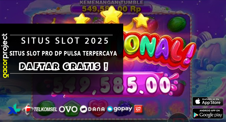 Situs Slot Pro Dp Pulsa Terpercaya